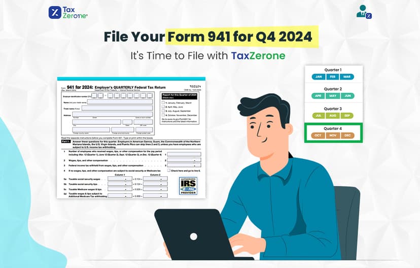 File Your Form 941 for Q4 2025: It’s Time to File with TaxZerone