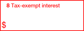 Box 8: Tax-Exempt Interest