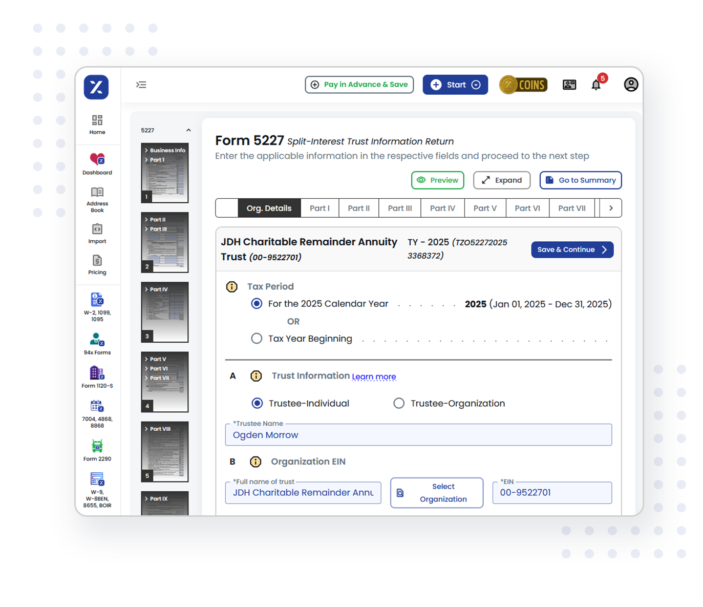 E-file Form 5227 with TaxZerone in 3 simple steps!
