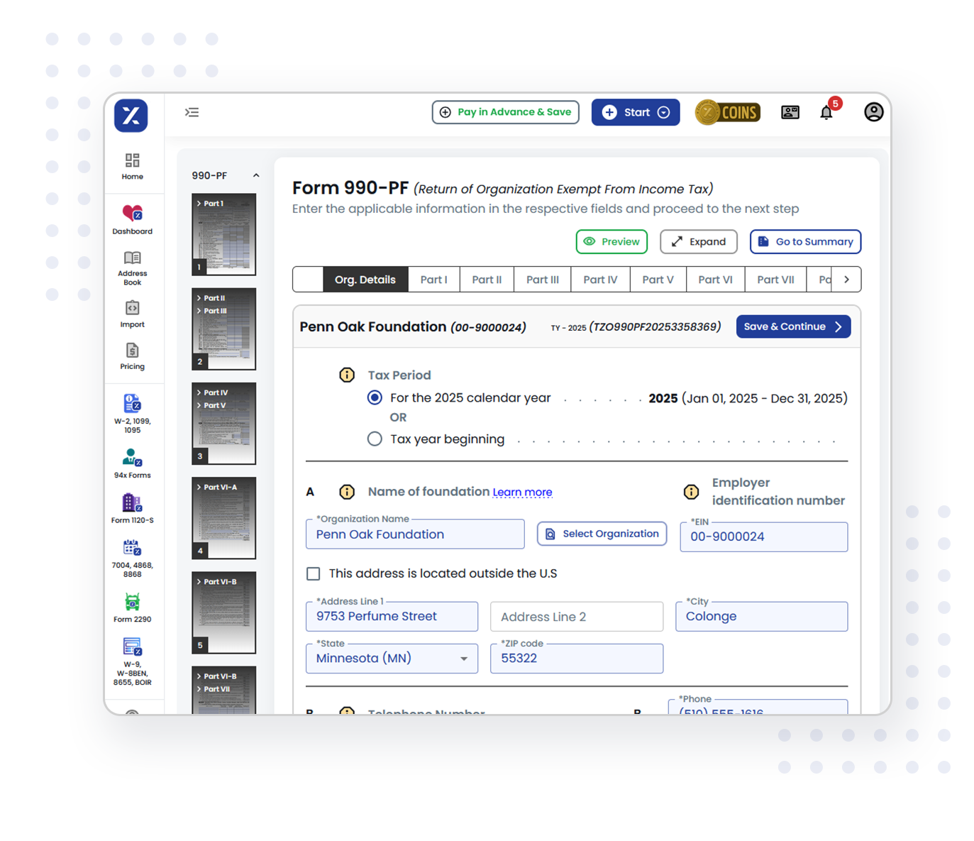 Follow the steps below to file Form 990-PF for your private foundation.