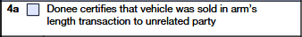 Box 4a: Vehicle sold in arm's length transaction to unrelated party