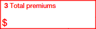 Box 3. Total Premiums
