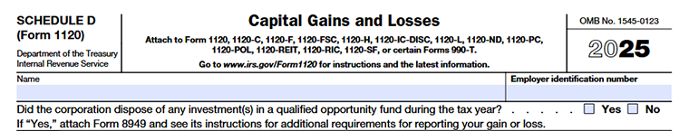 IRS Schedule D (Form 1120) showing corporation name, EIN, and whether it sold investments in a qualified opportunity fund.