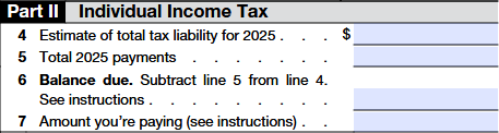 2025 Form 4868 – Part II: Enter the total tax liability, total payments, balance due and amount you are paying.