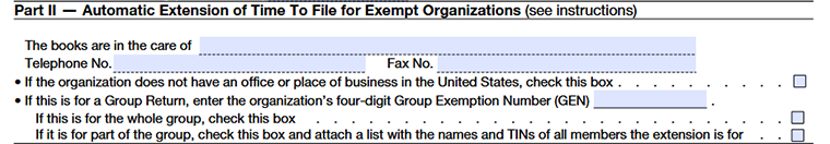 Form 8868 – Part II: Automatic Extension of Time to File for Exempt Organizations 
