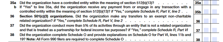 Form 990 Part IV, Lines 35–38 covering controlled entities, related organization transactions, partnership activities & Schedule O disclosures