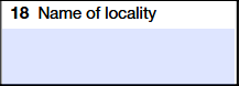 Box 18: Name of Locality
