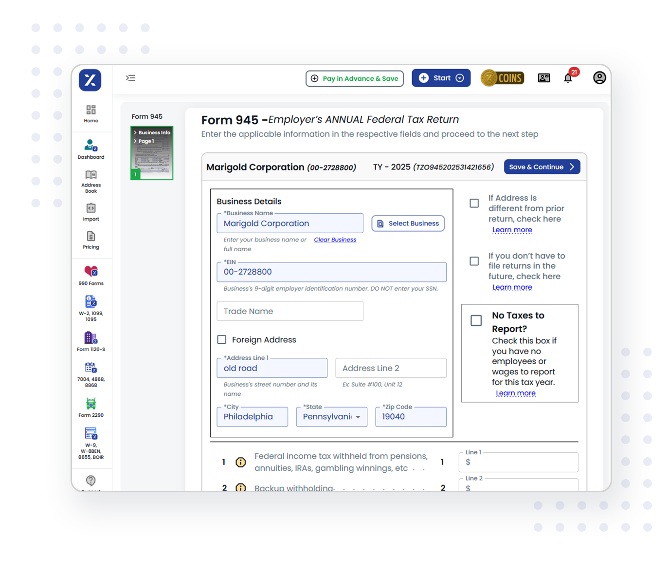 Follow the below three steps to file your form 945